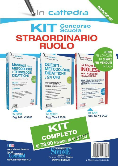 Kit concorso scuola. Straordinario ruolo: Quesiti su metodologie didattiche e 24 CFU-Manuale delle metodologie e tecnologie didattiche-La prova di inglese per i concorsi nella scuola