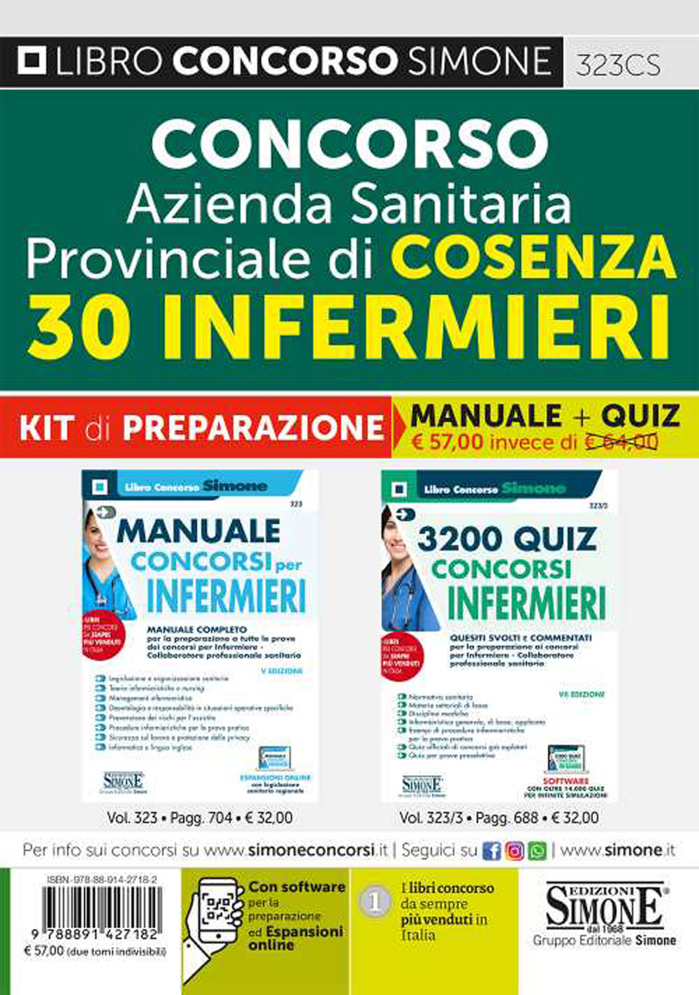 Concorso Azienda Sanitaria Provinciale di Cosenza. 30 infermieri. Kit di preparazione. Manuale + quiz. Con espansione online. Con software di simulazione
