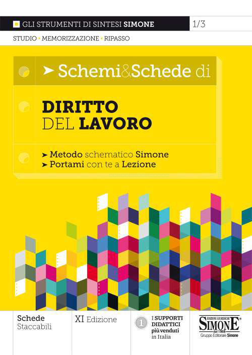 Schemi & schede di diritto del lavoro. Metodo schematico Simone