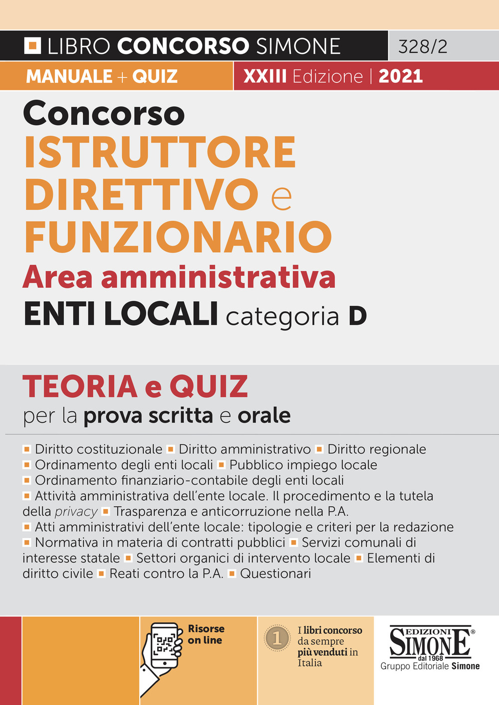 Concorso istruttore direttivo e funzionario negli enti locali. Area amministrativa enti locali. Categoria D. Teoria e quiz