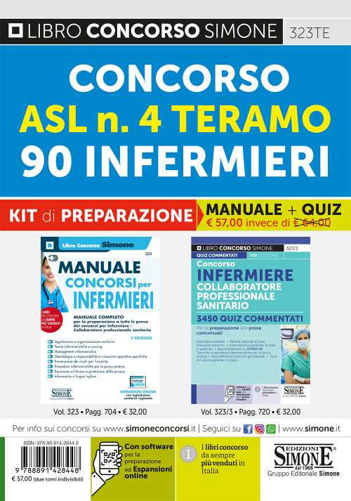 Concorso ASL n. 4 Teramo. 90 infermieri. Kit di preparazione. Manuale + Quiz. Con espansioni online. Con software di simulazione