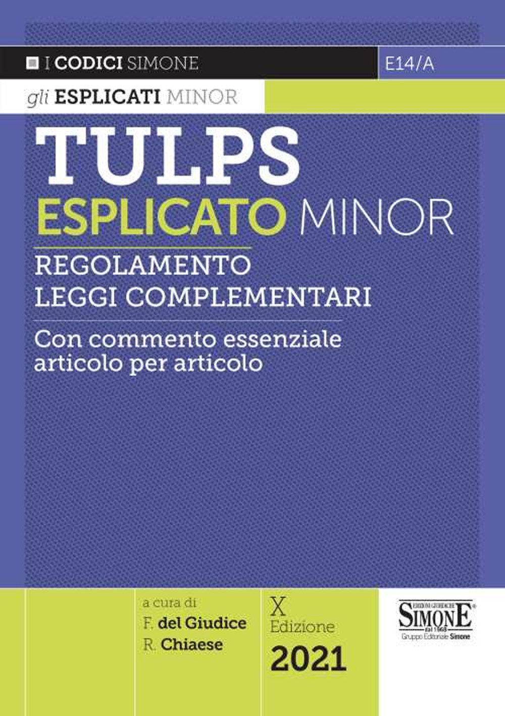 Tulps esplicato. Regolamento. Leggi complementari. Con commento essenziale articolo per articolo. Ediz. minor