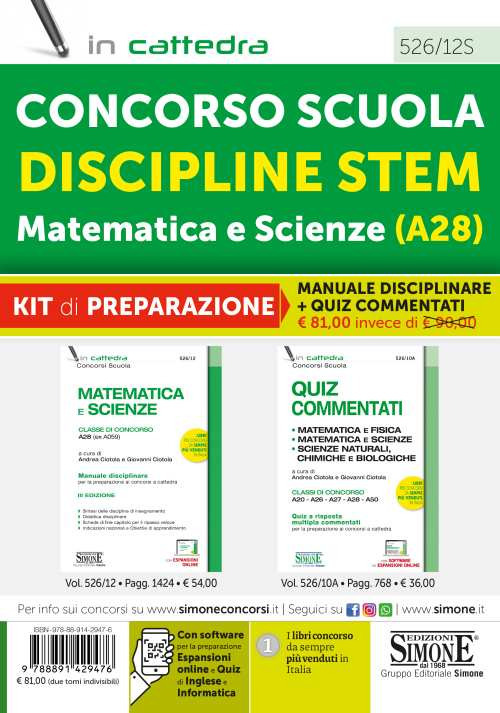 Concorso Scuola Discipline STEM Matematica e Scienze (A28). Kit di preparazione al concorso. Manuale disciplinare + Quiz commentati. Con espansione online. Con software di simulazione