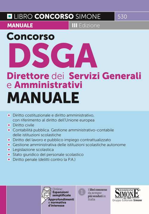 Concorso DSGA Direttore dei Servizi Generali e Amministrativi. Manuale. Con espansione online