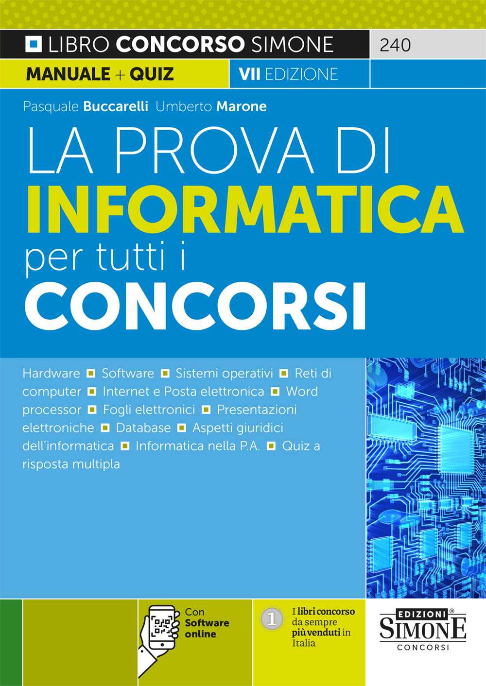 La prova di informatica per tutti i concorsi. Con Contenuto digitale per download e accesso online