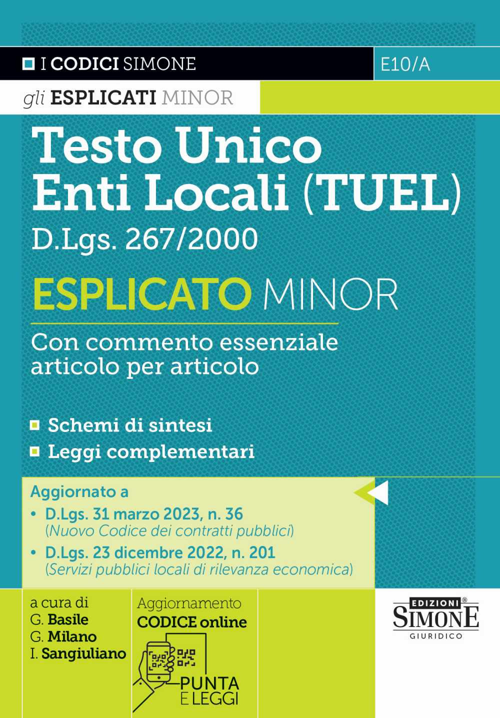 Testo unico enti locali (TUEL) D.Lgs. 267/2000 Esplicato minor. Con commento essenziale articolo per articolo. Con aggiornamento online