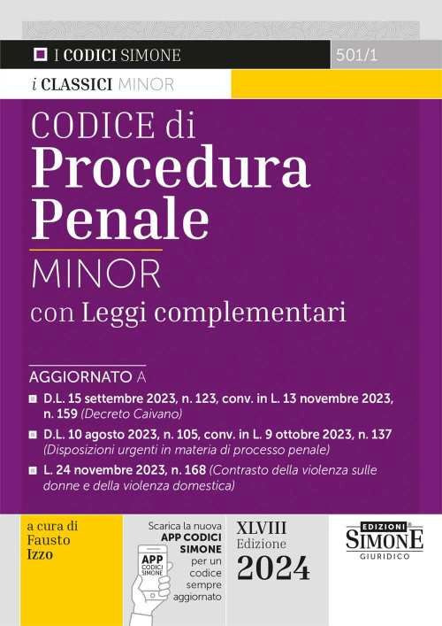 Codice di procedura penale con leggi complementari. Ediz. minor. Con app