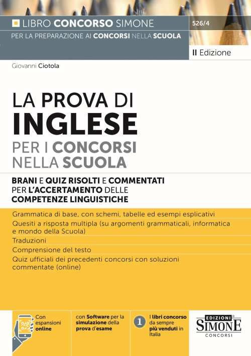 La prova di inglese per i concorsi nella scuola. Brani e quiz risolti e commentati per l'accertamento delle competenze di lingua inglese. Con espansione online. Con software di simulazione