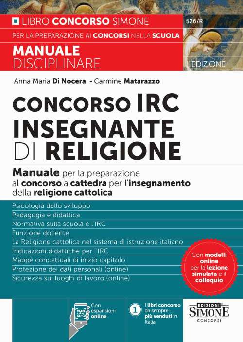 Concorso IRC Insegnante di Religione. Manuale per la preparazione al concorso a cattedra per l'insegnamento della religione cattolica. Con espansione online