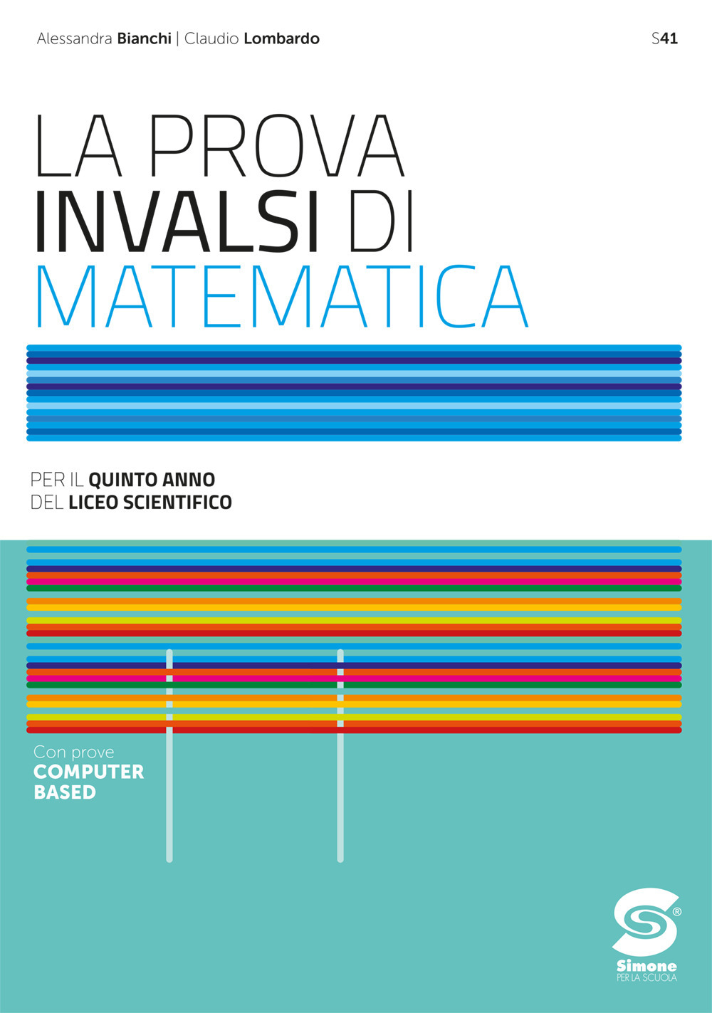 La prova INVALSI di matematica. Per il 5° anno dei Licei scientifici. Con e-book. Con espansione online