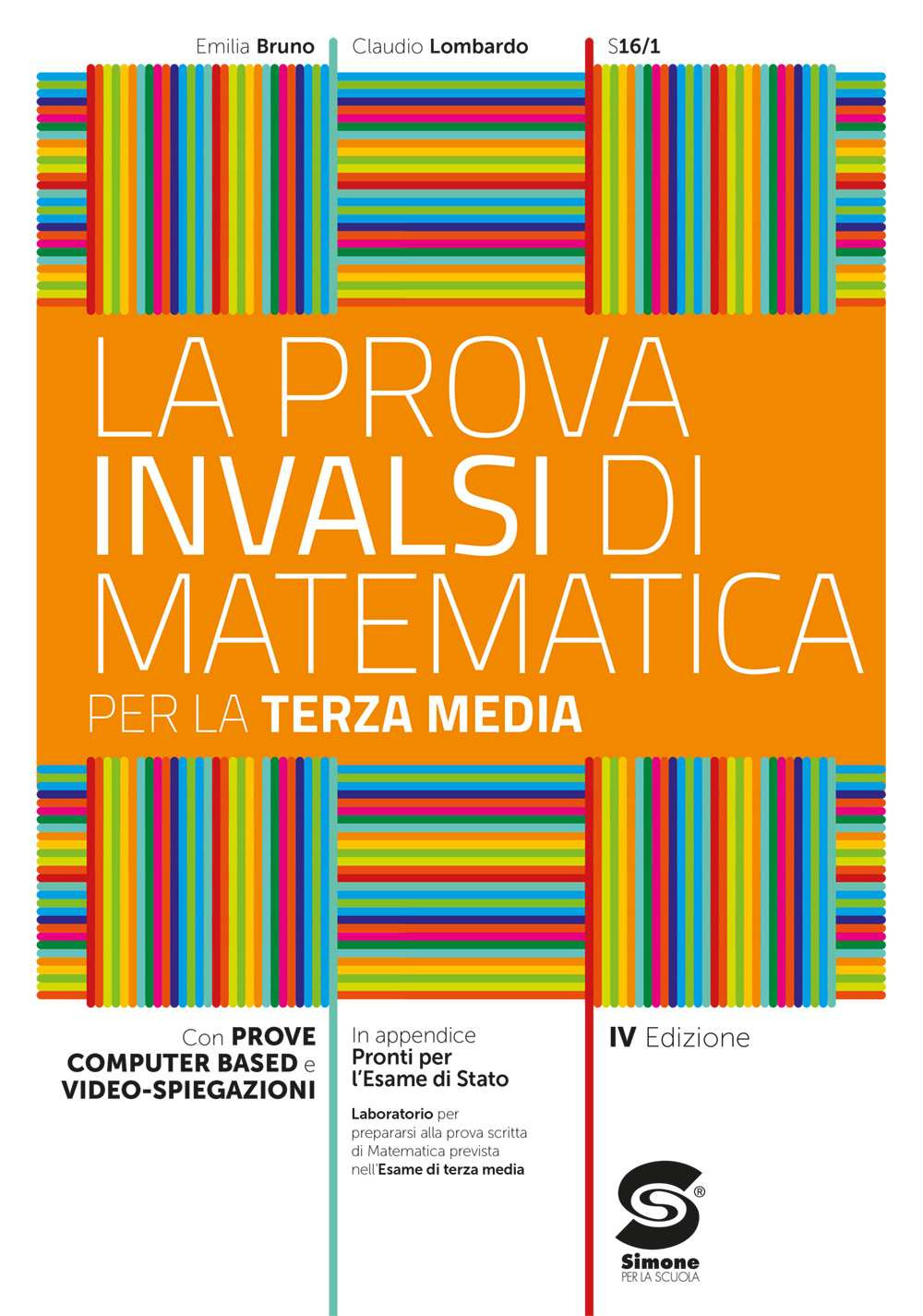La prova INVALSI di matematica. Per la 3ª classe della Scuola media. Con e-book. Con espansione online