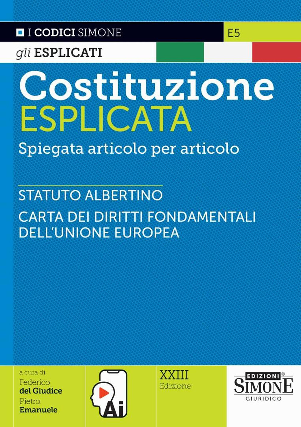 Costituzione esplicata. Spiegata articolo per articolo. Con QR Code