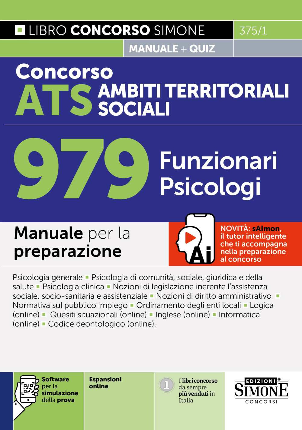 Concorso ATS Ambiti Territoriali Sociali. 979 funzionari psicologi. Manuale per la preparazione. Con espansioni online. Con software per la simulazione della prova