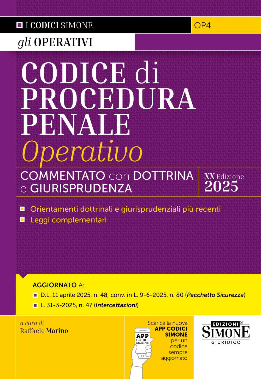 Codice di procedura penale operativo. Con Scarica la nuova APP CODICI SIMONE per un codice sempre aggiornato