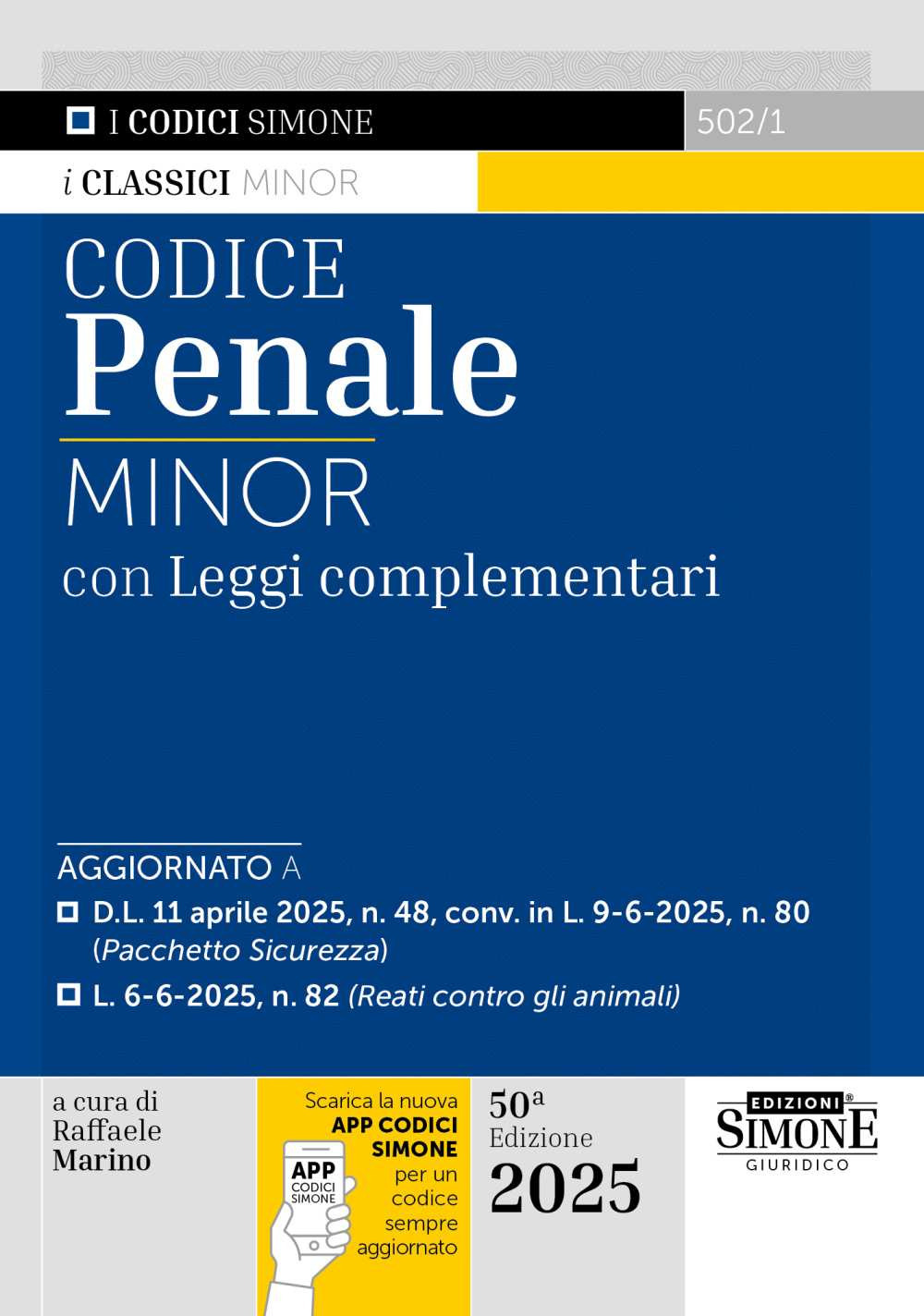 Codice penale minor. Con leggi complementari. Con App Codici Simone per un codice sempre aggiornato