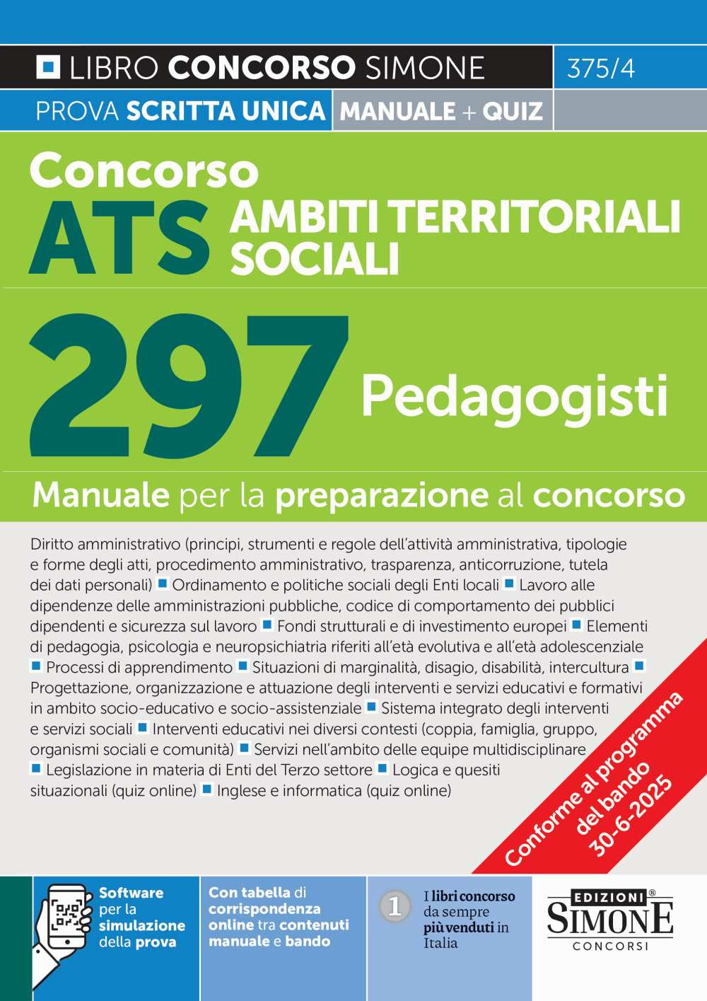 Concorso ATS. Ambiti territoriali sociali. 297 pedagogisti. Con software per la simulazione della prova. Con tabelle di corrispondenza online tra contenuti manuale e bando