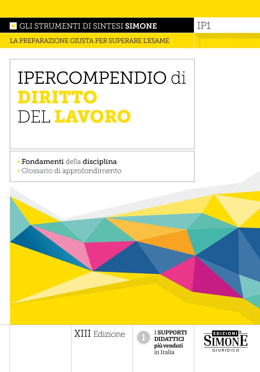 Ipercompendio diritto del lavoro. Nuova ediz.