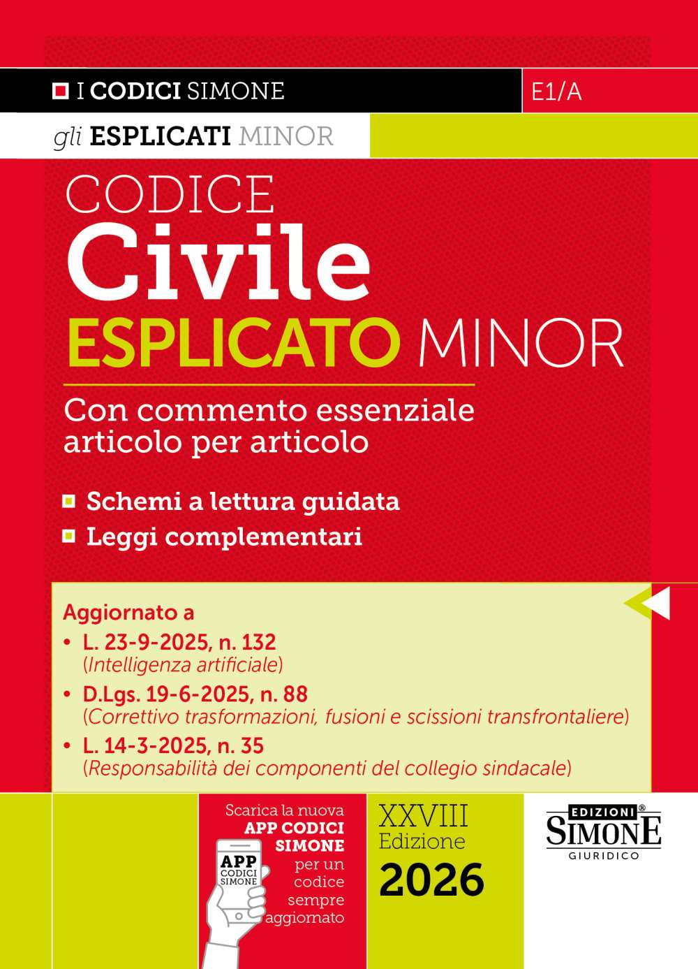 Codice civile esplicato. Ediz. minor. Con APP CODICI SIMONE per un codice sempre aggiornato