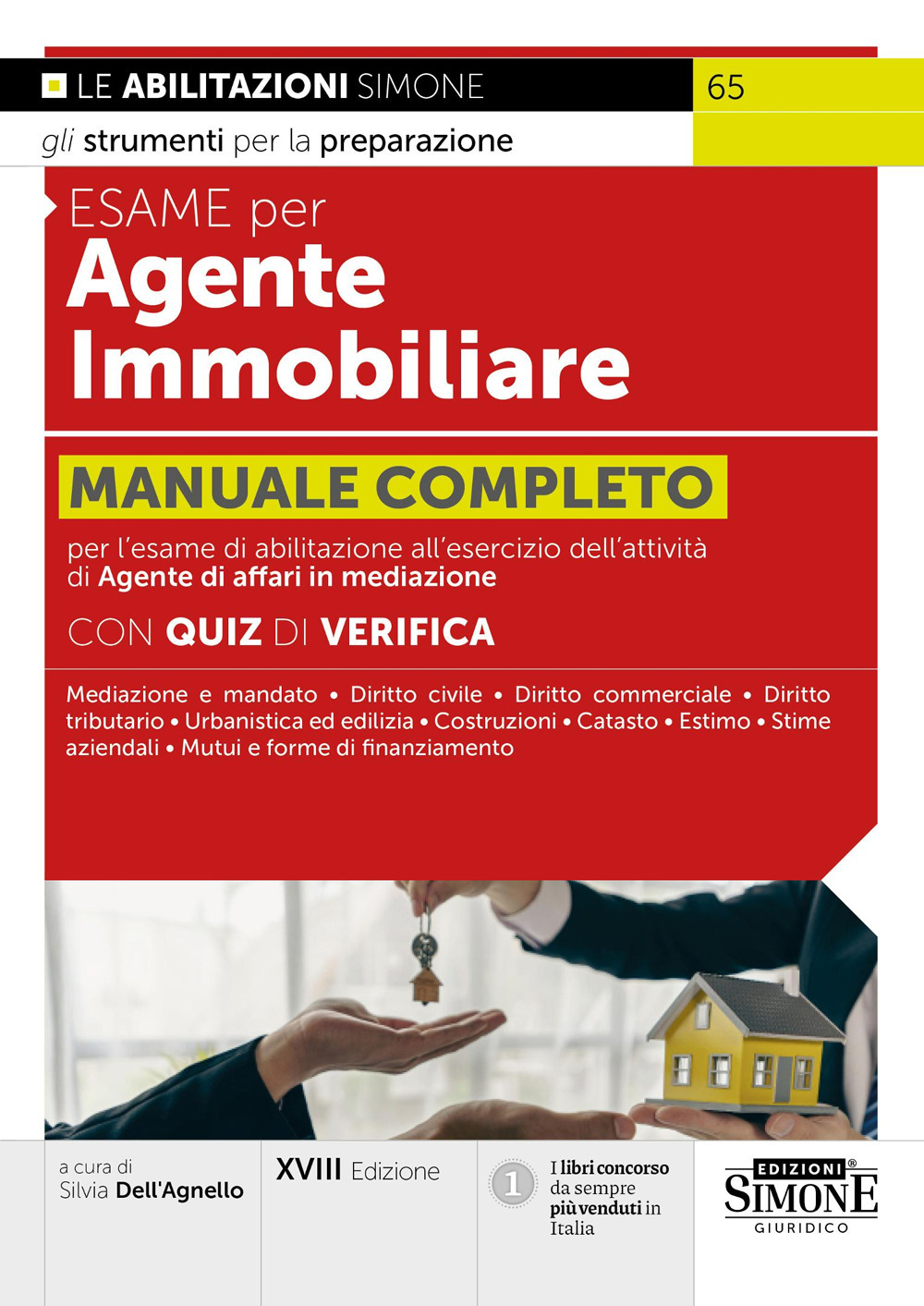 Esame per agente immobiliare. Manuale completo