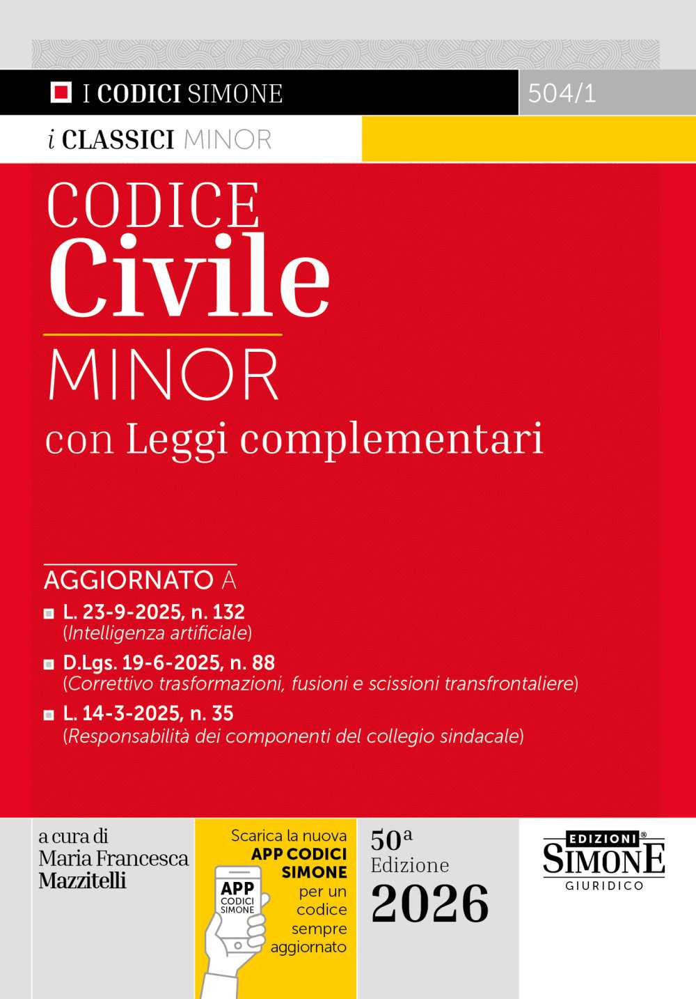 Codice civile. Ediz. minor. Con APP CODICI SIMONE per un codice sempre aggiornato
