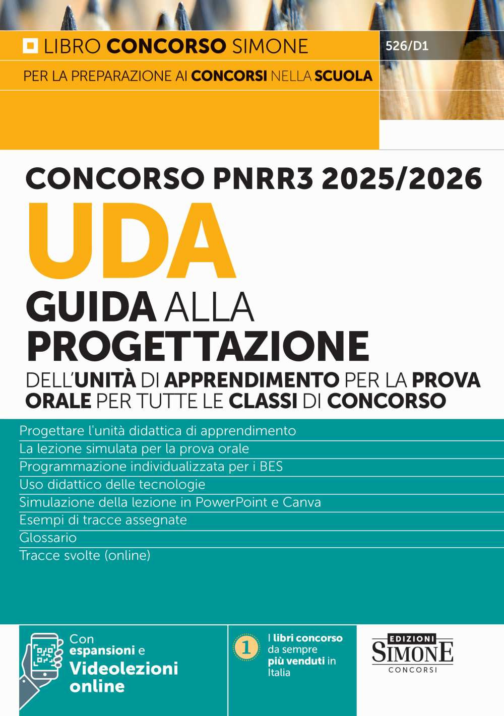 Concorso PNRR3 2025/2026. UDA Guida alla progettazione dell'unità di apprendimento per la prova orale per tutte le classi di concorso. Con espansioni. Con videolezioni online