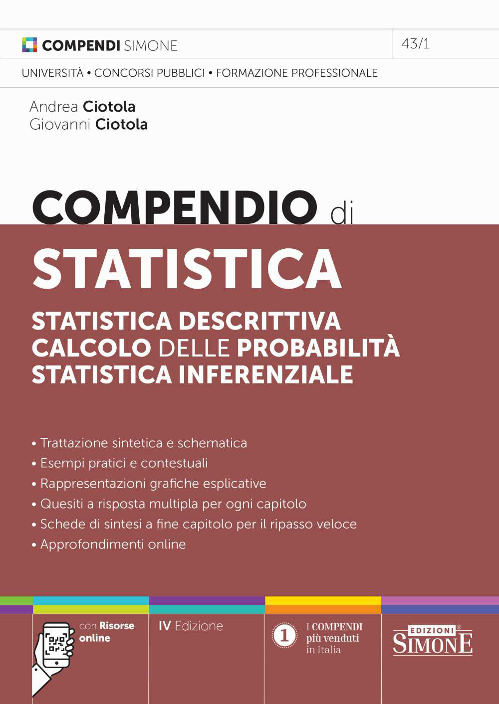 Compendio di statistica. Statistica descrittiva. Calcolo delle probabilità. Statistica inferenziale. Con Risorse online
