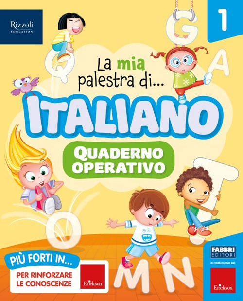 La mia palestra di italiano. Per la Scuola elementare. Con e-book. Con espansione online. Vol. 1