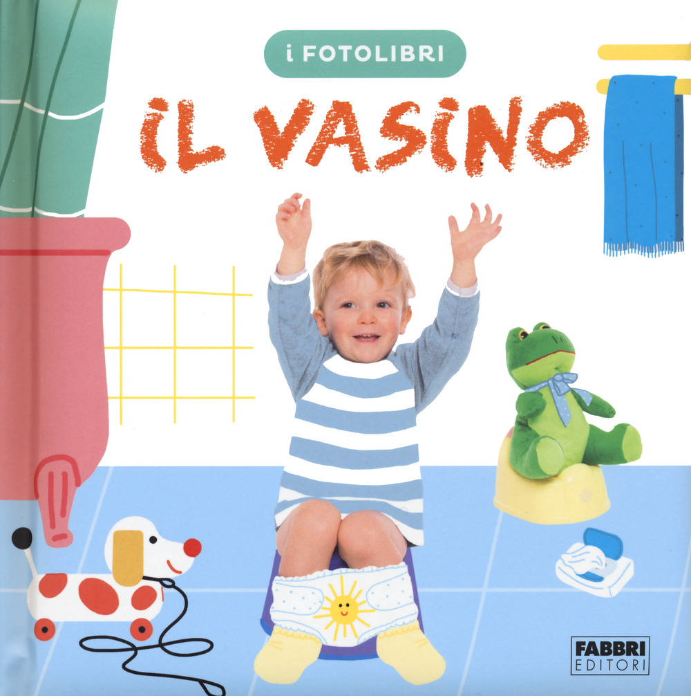 Il vasino. I fotolibri