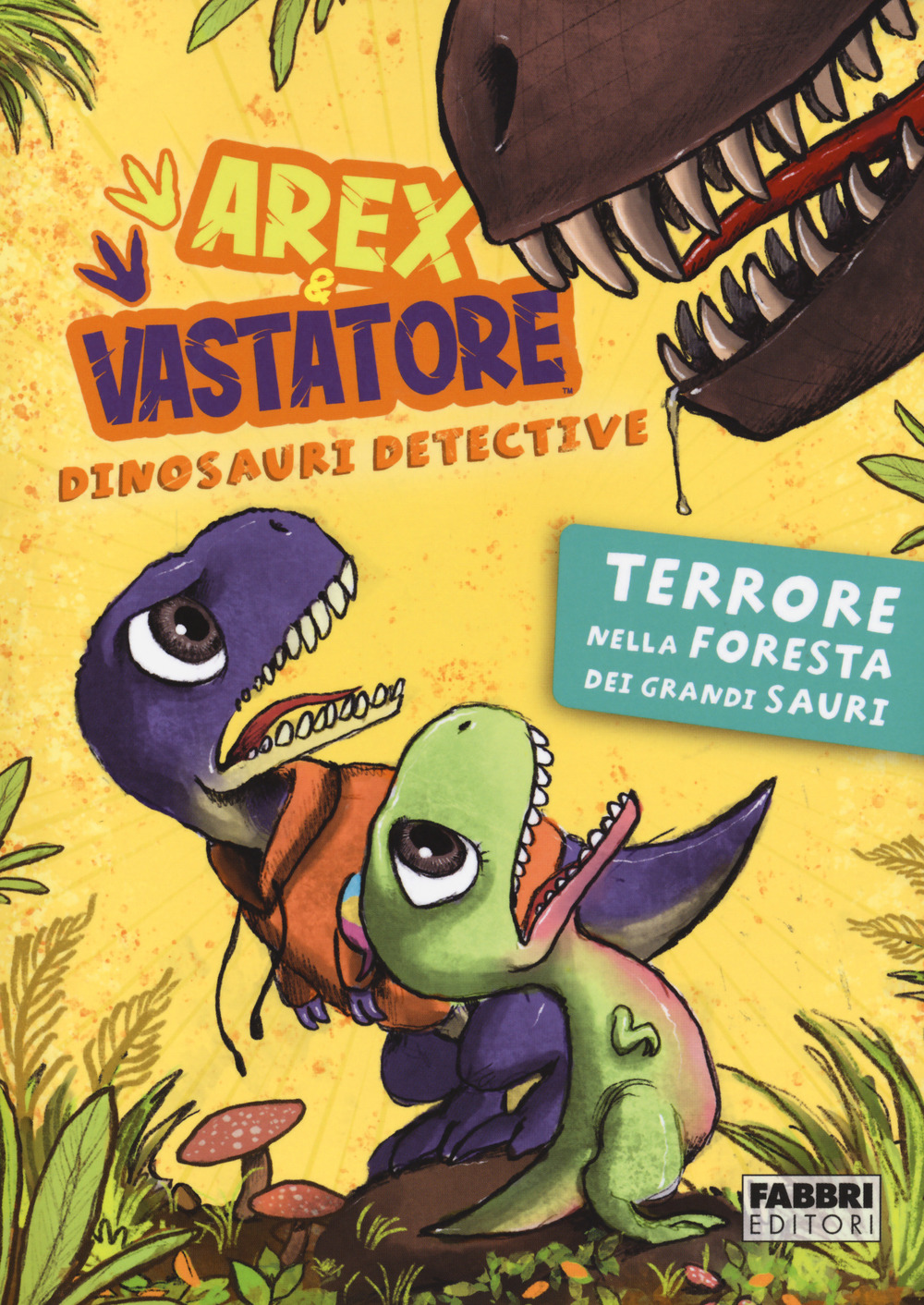 Terrore nella foresta dei Grandi Sauri. Arex & Vastatore, dinosauri detective