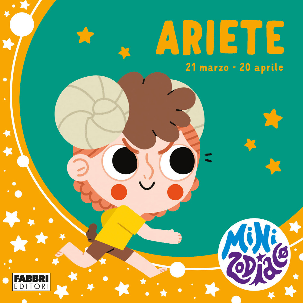 Ariete. Minizodiaco. Ediz. a colori