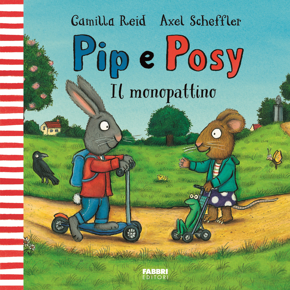 Il monopattino. Pip e Posy. Ediz. a colori