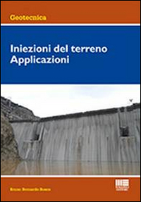 Iniezioni del terreno. Applicazioni