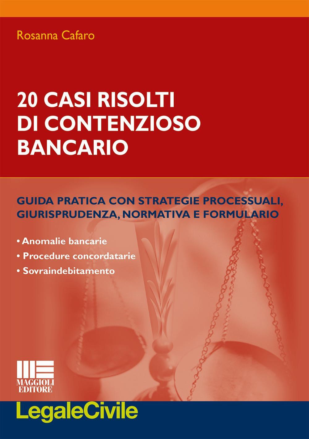 20 casi risolti di contenzioso bancario