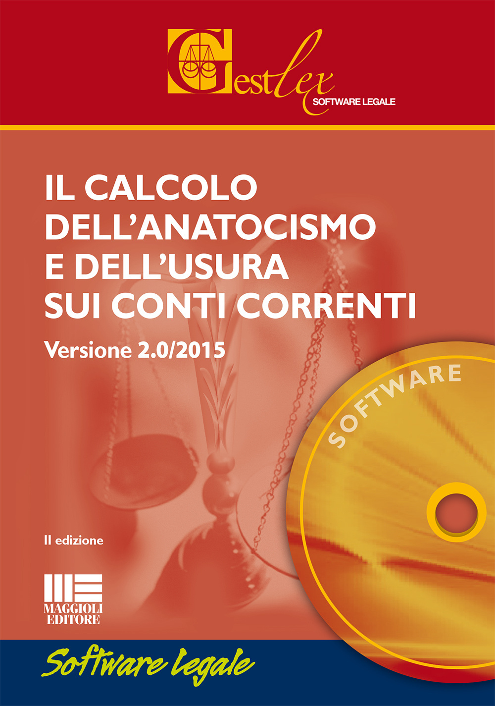 Il calcolo dell'anatocismo e dell'usura sui conti correnti 2015. Software