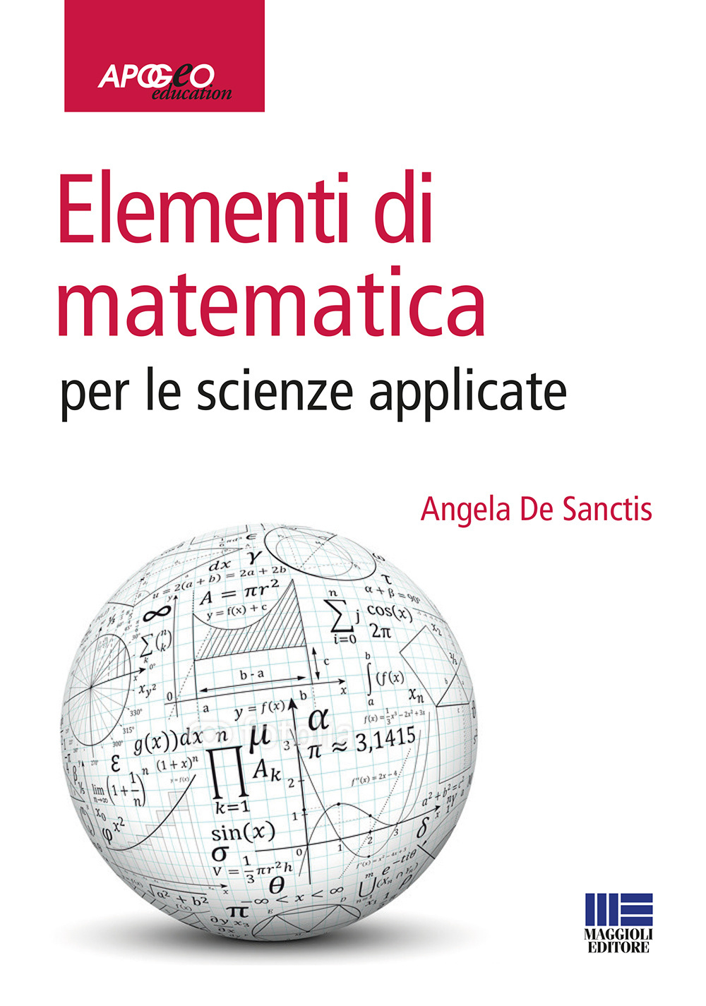 Elementi di matematica per le scienze applicate