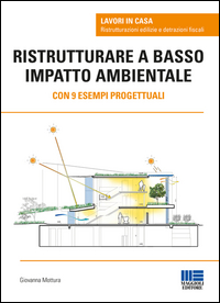 Copertina di: Ristrutturare a basso impatto ambientale. Con 9 esempi progettuali