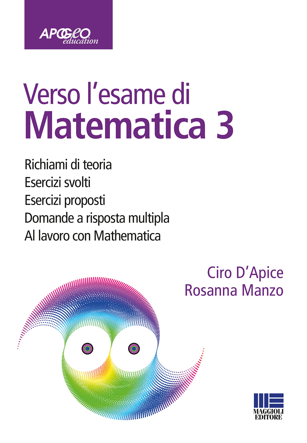 Verso l'esame di matematica 3. Con espansione online