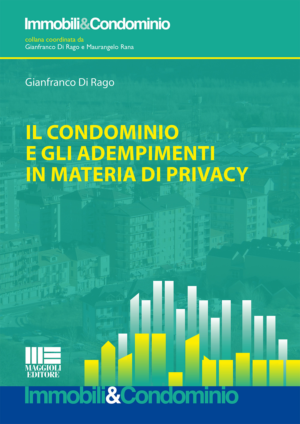 Il condominio e gli adempimenti in materia di privacy