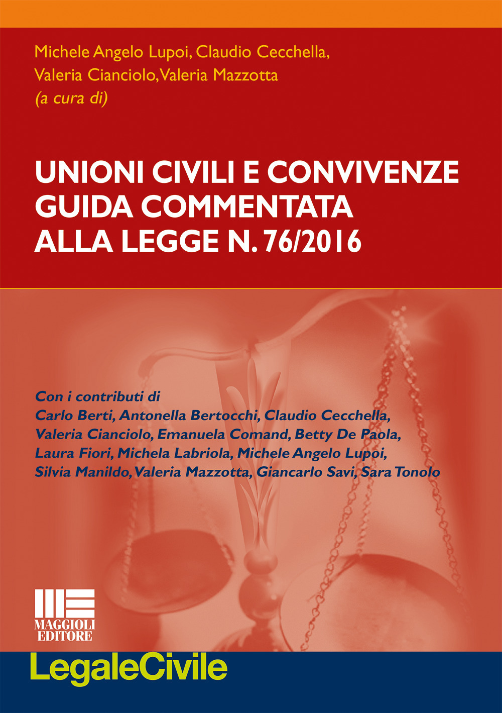 Unioni civili e convivenze. Guida commentata
