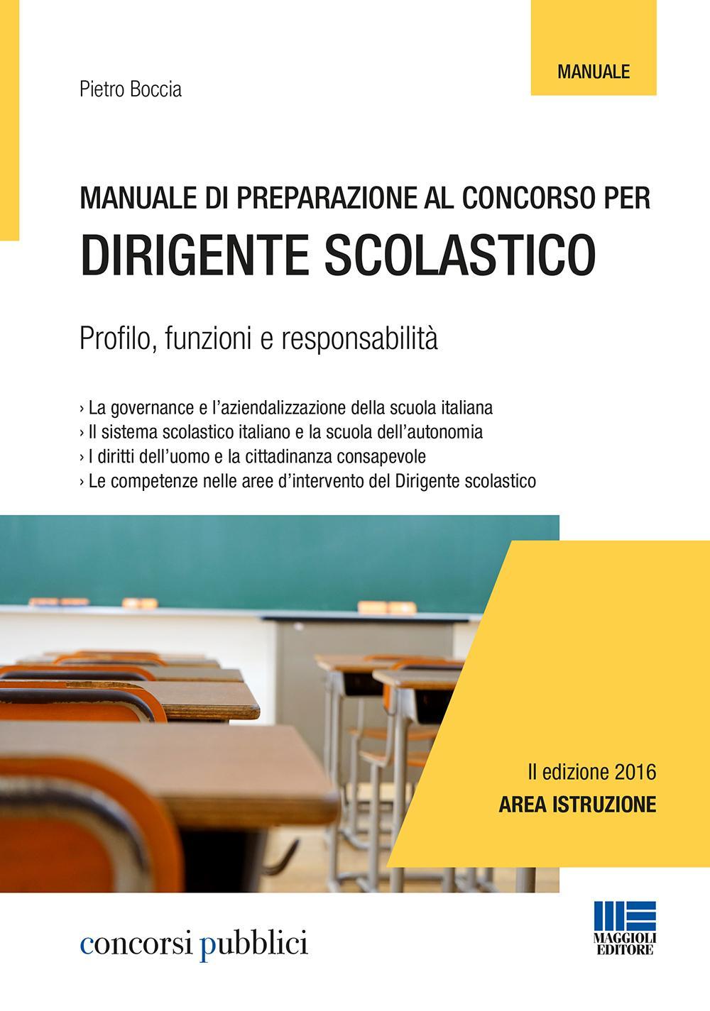 Manuale di preparazione al concorso per dirigente scolastico