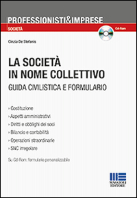 La società in nome collettivo. Con CD-ROM