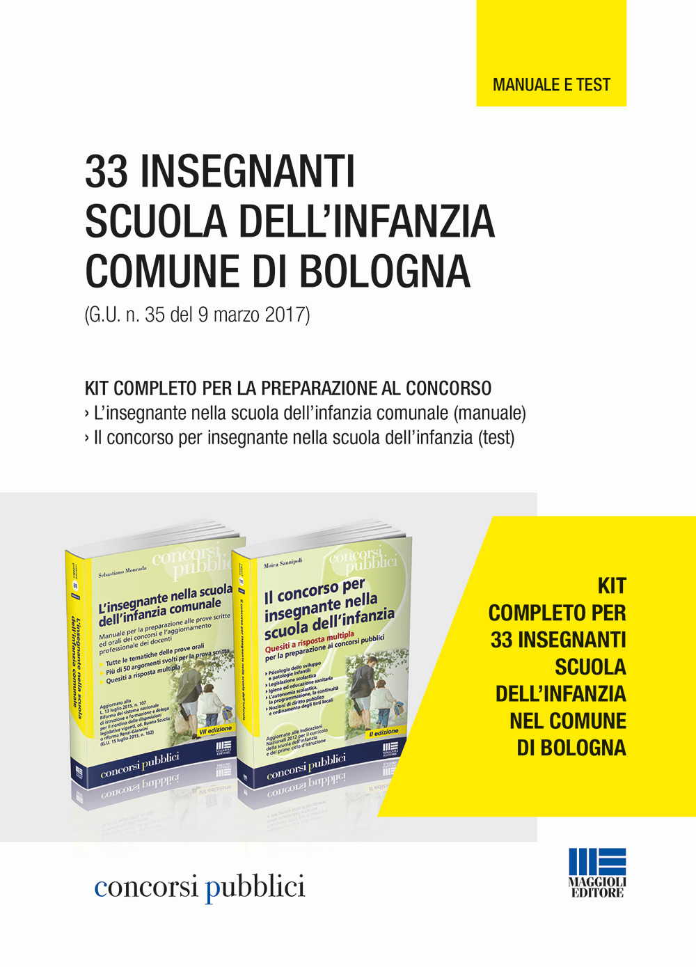 33 insegnanti scuola dell'infanzia Comune di Bologna. Kit completo per la preparazione al concorso