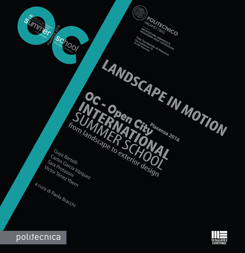 OC-Open City. International summer school. Piacenza 2016