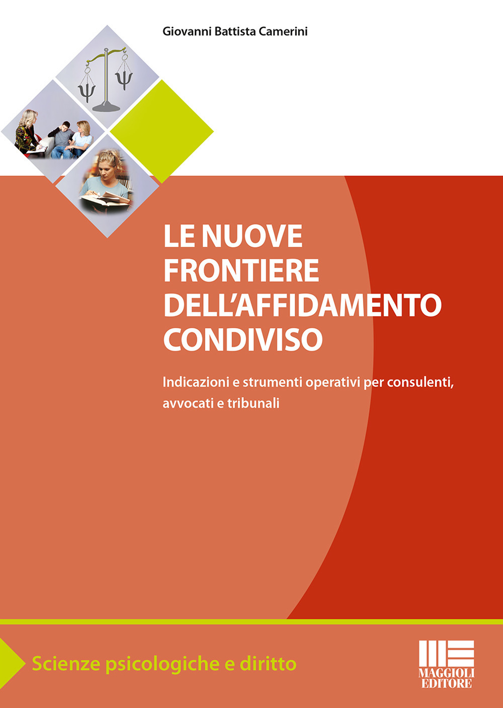 Le nuove frontiere dell'affidamento condiviso