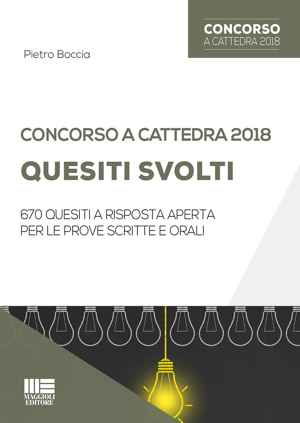 Concorso a cattedra 2018. Quesiti svolti