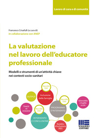 VALUTAZIONE NEL LAVORO DELL'EDUCATORE PROFESSIONALE (LA)