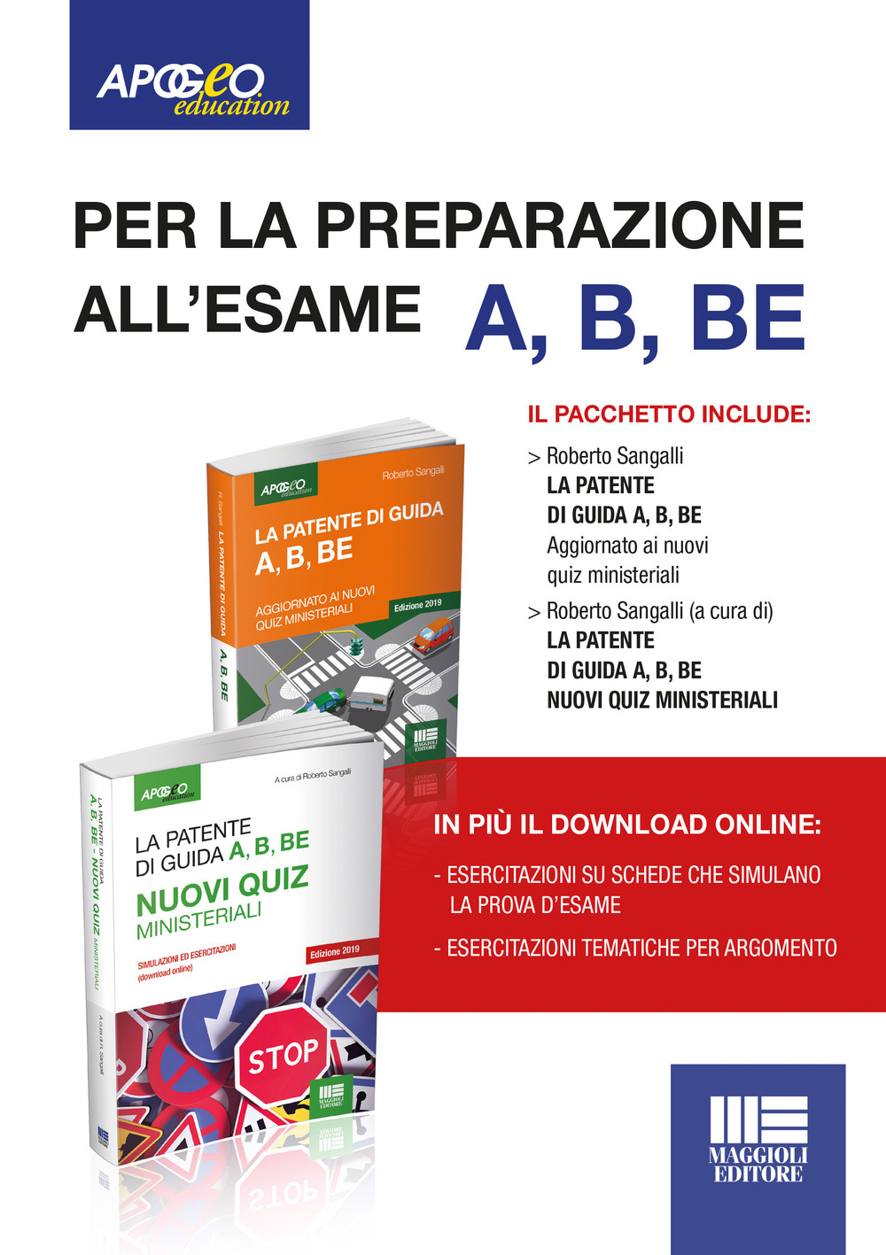 La patente di guida A, B, BE . Kit manuale + quiz. Con Contenuto digitale per download e accesso on line