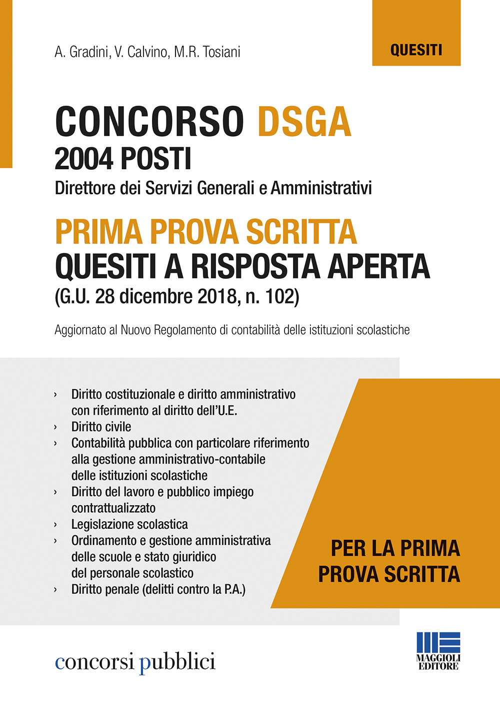 Concorso DSGA 2004 posti. Prima prova scritta. Quesiti a risposta aperta