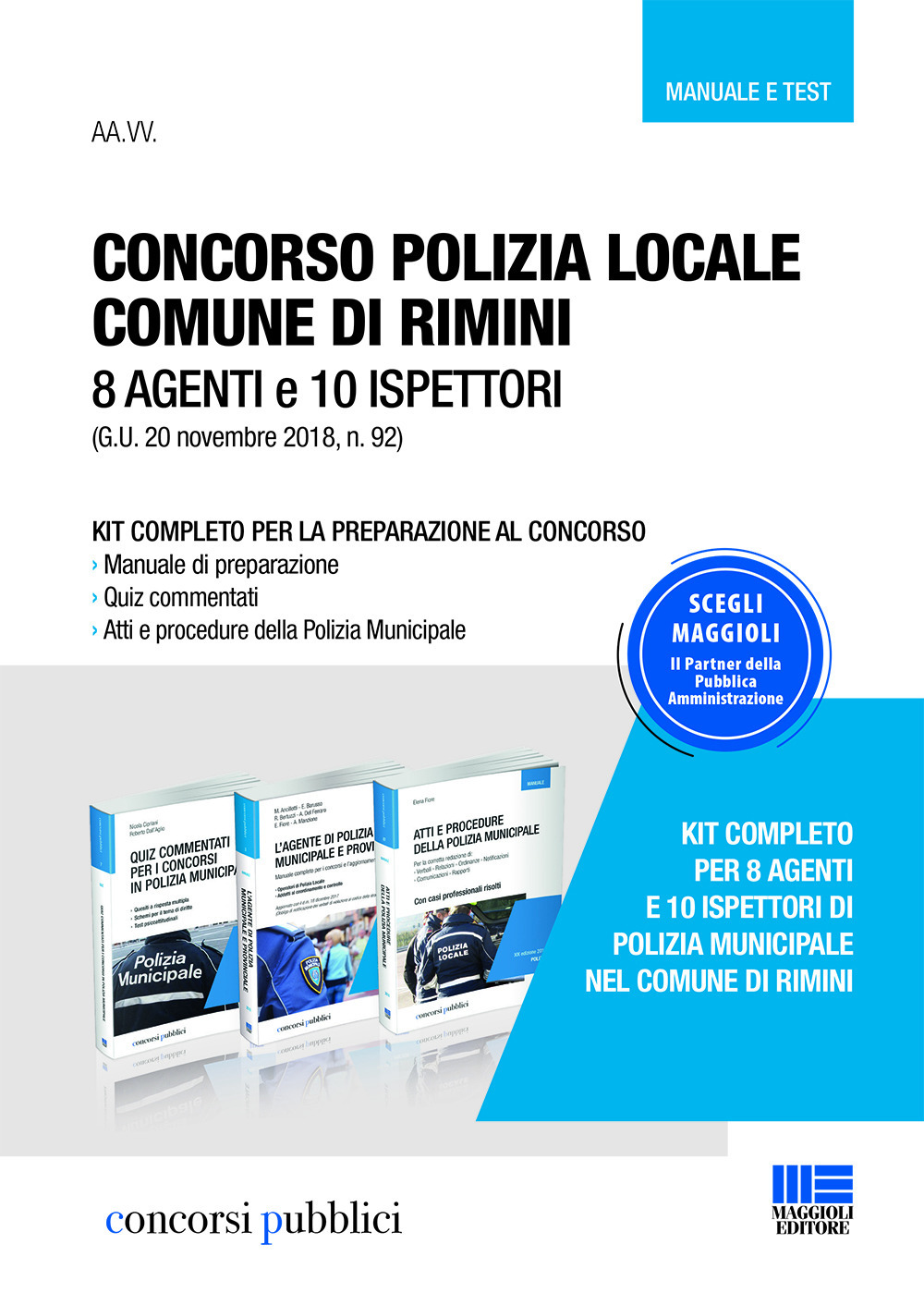 Concorso polizia locale comune di Rimini. 8 agenti e 10 ispettori