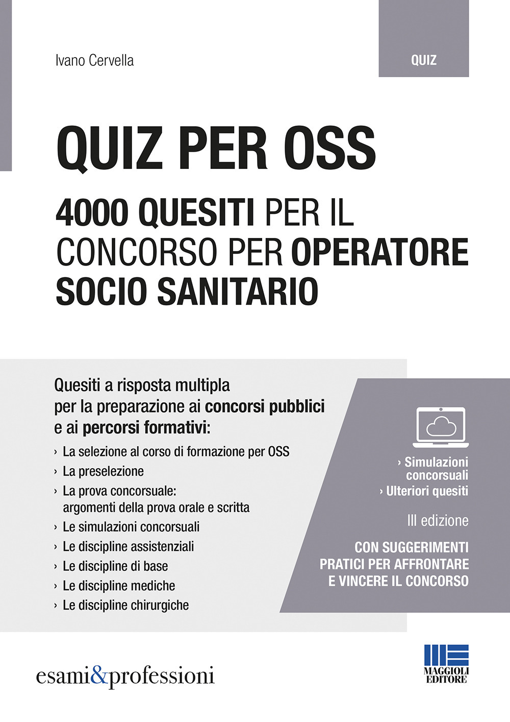 Quiz per OSS. 4000 quesiti per il concorso per operatore socio sanitario